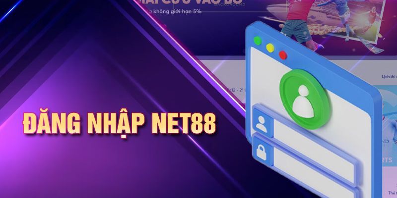 Đăng Nhập Net88 - Hướng Dẫn Chi Tiết Và An Toàn Nhất