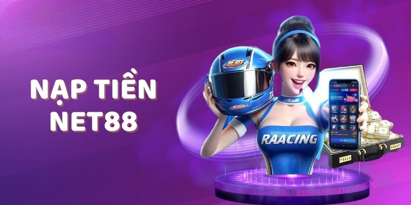 Nạp Tiền Net88 - Hướng Dẫn Chi Tiết, An Toàn và Nhanh Chóng
